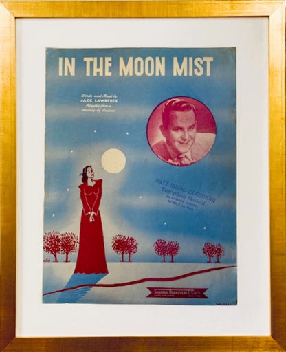 "In the Moon Mist",  Original sheet music, one of a kind, framed in gold or silver.